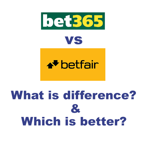 bet365 v betfair - What is the difference and which is better?